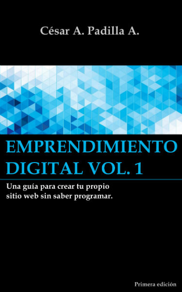 Emprendimiento digital volumen 1